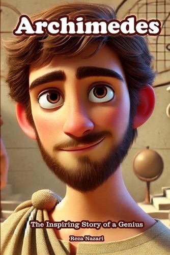 Archimedes the inspiring - the,